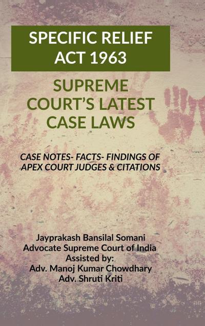 ’Specific Relief ACT 1963’ - Supreme Court’s Latest Case Laws