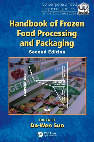 Handbook of Frozen Food Processing and Packaging