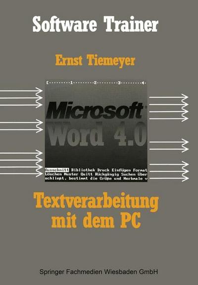 Textverarbeitung mit Microsoft Word 4.0 auf dem PC