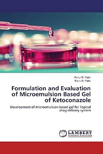 Formulation and Evaluation of Microemulsion Based Gel of Ketoconazole