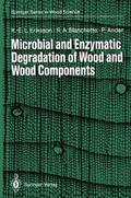 Microbial and Enzymatic Degradation of Wood and Wo