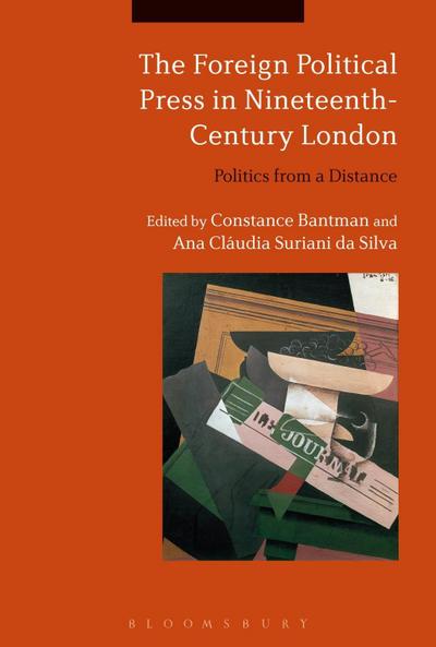 The Foreign Political Press in Nineteenth-Century London