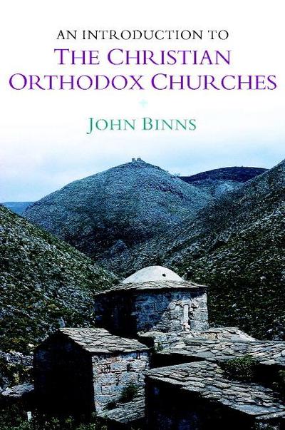 An Introduction to the Christian Orthodox             Churches