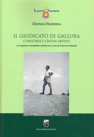 Il giudicato di Gallura. Curatori e centri abitati