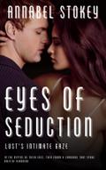 Eyes of Seduction - Lust’s Intimate Gaze