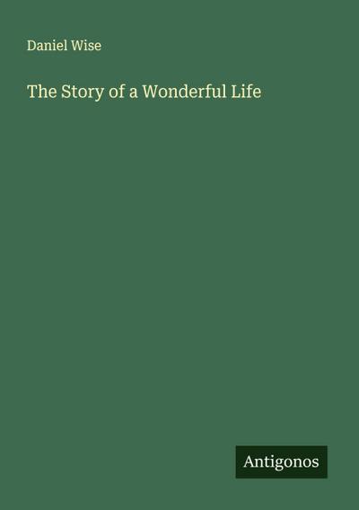 The Story of a Wonderful Life