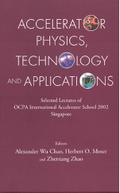 ACCELERATOR PHYS, TECH & APPLN...