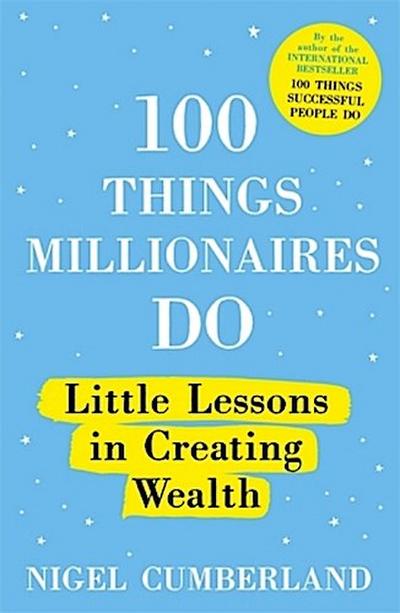 100 Things Millionaires Do