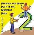 Frances and Millie Play in the Numbers Park
