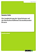 Die Ausgliederung der Sprachräume auf der Iberischen Halbinsel. Ein multikausaler Prozess