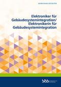 Elektroniker für Gebäudesystemintegration/Elektron