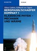 Klassische Physik - Mechanik und Wärme