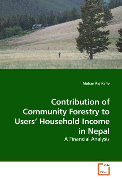 Contribution of Community Forestry to Users’ Household Income in Nepal