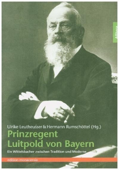 Prinzregent Luitpold von Bayern