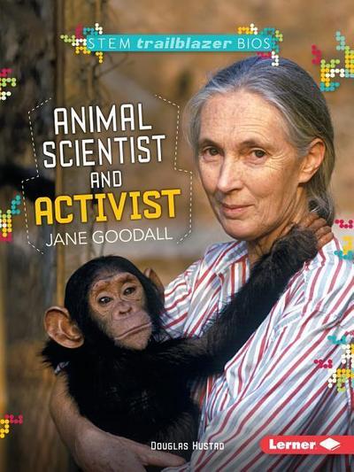 Animal Scientist and Activist Jane Goodall