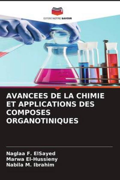 AVANCEES DE LA CHIMIE ET ¿¿APPLICATIONS DES COMPOSES ORGANOTINIQUES