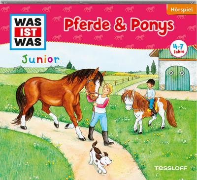 WAS IST WAS Junior Hörspiel: Pferde & Ponys