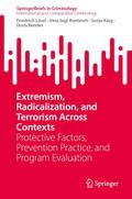 Extremism, Radicalization, and Terrorism Across Contexts