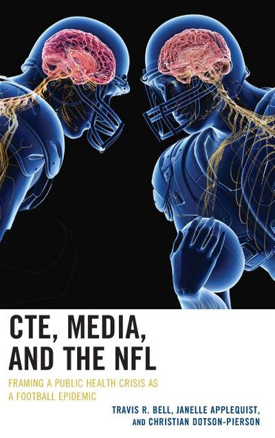 CTE, Media, and the NFL