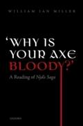 ’Why is your axe bloody?’