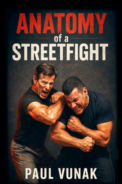 Anatomy of a Streetfight