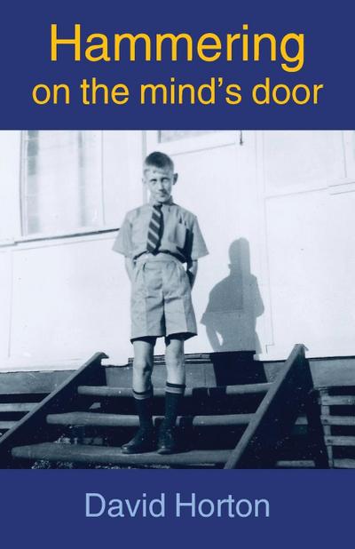Hammering on the mind’s door