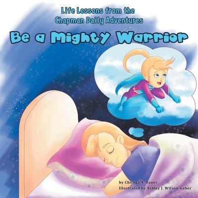 Life Lessons from the Chapman Daily Adventures
