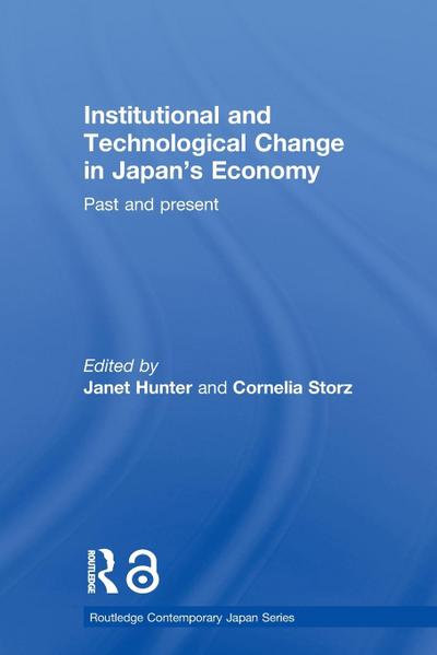 Institutional and Technological Change in Japan’s Economy