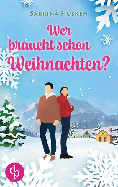 Wer braucht schon Weihnachten?