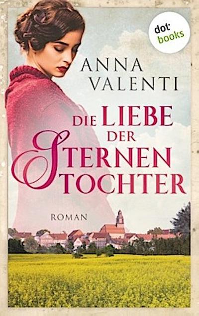 Die Liebe der Sternentochter - Band 2