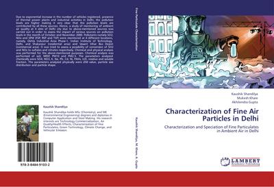 Characterization of Fine Air Particles in Delhi