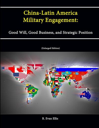 China-Latin America Military Engagement