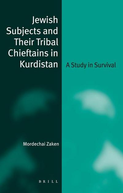 Jewish Subjects and Their Tribal Chieftans in Kurdistan