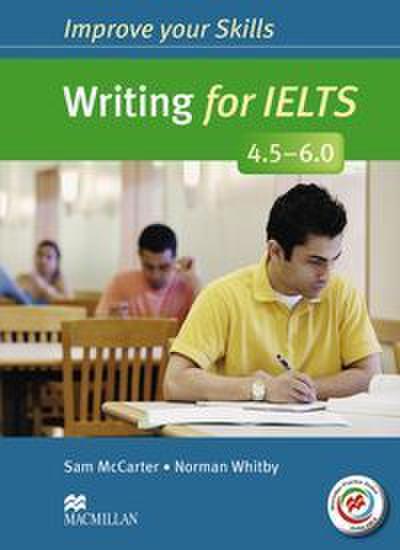 Improve your Skills: Writing for IELTS (4.5 - 6.0)
