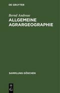 Allgemeine Agrargeographie von Bernd Andreae | Ebook