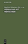 Versuche mit Menschen