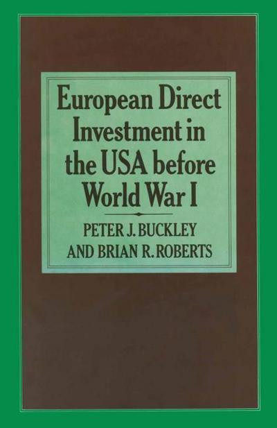 European Direct Investment in the U.S.A. before World War I
