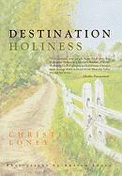 Destination Holiness