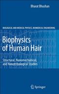 Biophysics of Human Hair