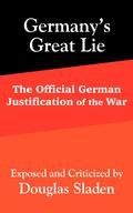 Germany’s Great Lie