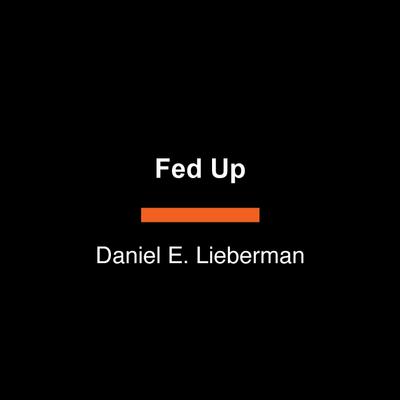 Fed Up