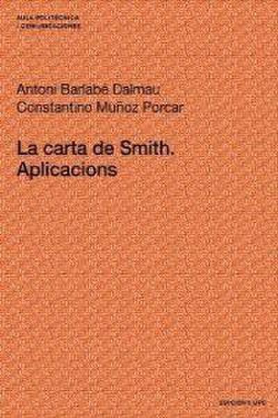 La carta de Smith : aplicacions