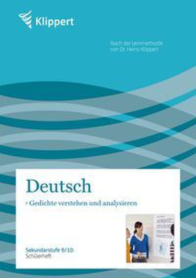 Deutsch: Gedichte verstehen und analysieren