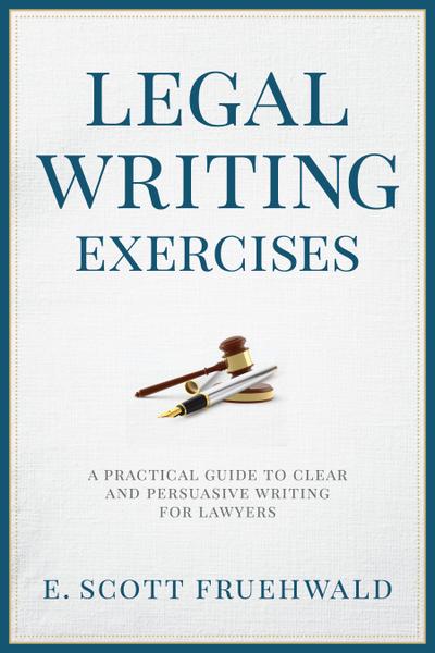 Legal Writing Exercises