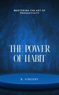 The Power of Habit
