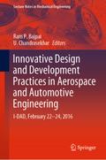 Innovative Design and Development Practices in Aerospace and Automotive Engineering