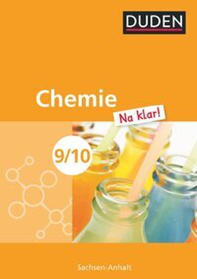 Chemie Na klar! - Sekundarschule Sachsen-Anhalt - 9./10. Schuljahr