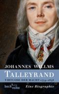 Talleyrand: Virtuose der Macht 1754-1838