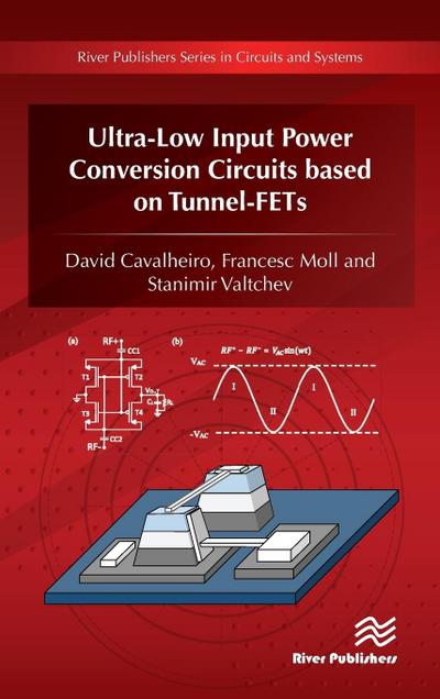 Ultra-Low Input Power Conversion Circuits based on Tunnel-FETs