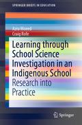 Learning Through School Science Investigation in an Indigenous School